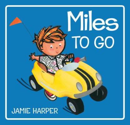 Miles to Go 0763635987 Book Cover