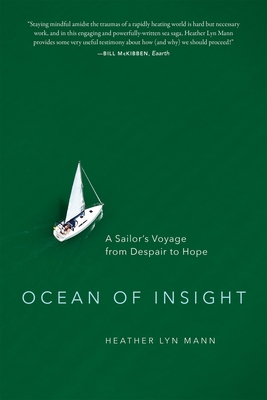 Ocean of Insight: A Sailor's Voyage from Despai... 1941529305 Book Cover