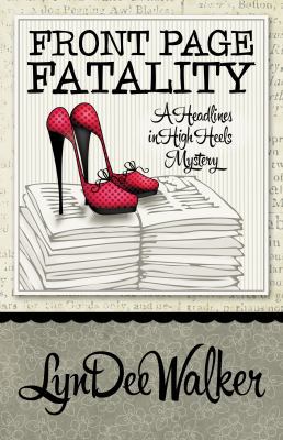 Front Page Fatality 1940976871 Book Cover