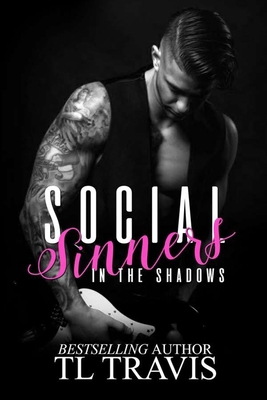 Social Sinners: In the Shadows (Social Sinners ... 1650116977 Book Cover