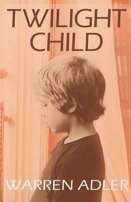 Twilight Child 1532982488 Book Cover