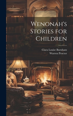 Wenonah's Stories for Children B0CMJH3WZC Book Cover