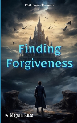 Finding Forgiveness B0DPZW96JZ Book Cover