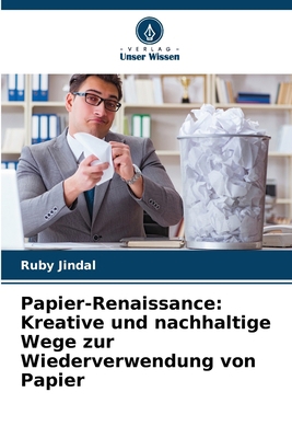 Papier-Renaissance: Kreative und nachhaltige We... [German] 6207892259 Book Cover