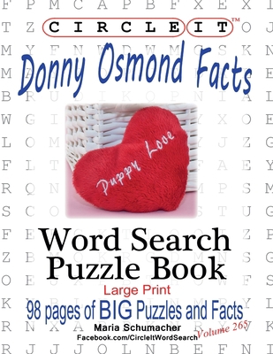 Circle It, Donny Osmond Facts, Word Search, Puz... [Large Print] 1950961524 Book Cover
