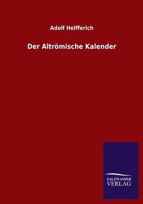 Der Altrömische Kalender [German] 3846054445 Book Cover