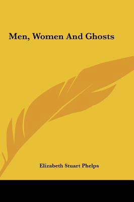 Men, Women and Ghosts 1161442413 Book Cover