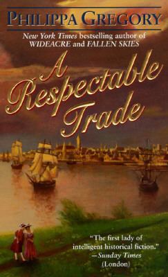 A Respectable Trade 0061094331 Book Cover