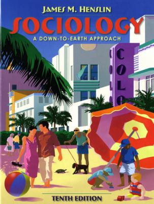 Sociology: A Down-to-Earth Approach B0072RFEY6 Book Cover