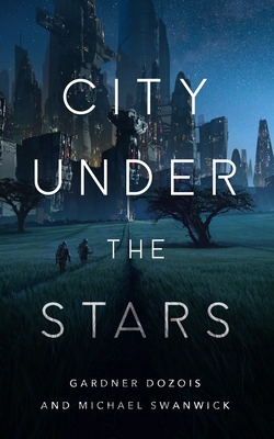 City Under the Stars 1250756588 Book Cover