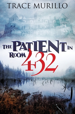 The Patient in Room 432 0578727269 Book Cover