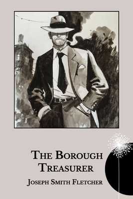 The Borough Treasurer B08XGSTM2F Book Cover