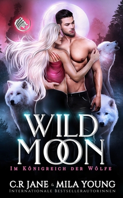 Wild Moon [German] 1922689076 Book Cover