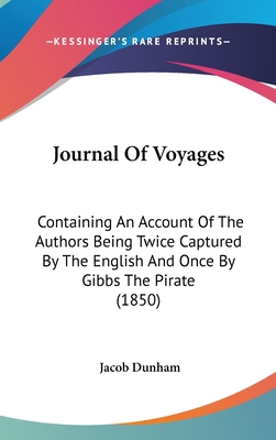 Journal Of Voyages: Containing An Account Of Th... 054895626X Book Cover