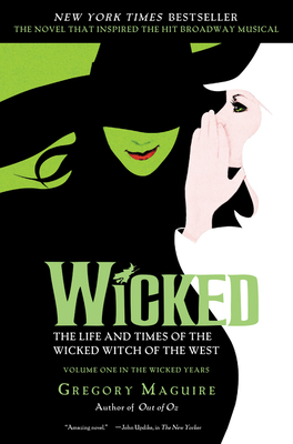 Wicked: The Life and Times of the Wicked Witch ... B0006V3Q8Q Book Cover
