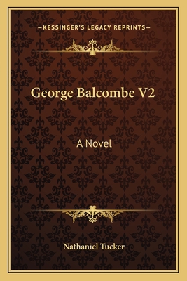 George Balcombe V2 1163717762 Book Cover