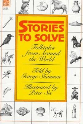 Stories to Solve: Folktales from Around the World 0688104967 Book Cover