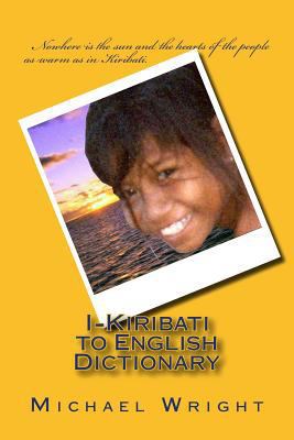 I-Kiribati to English Dictionary 1456411446 Book Cover