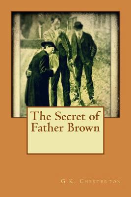 The Secret of Father Brown 1534746757 Book Cover