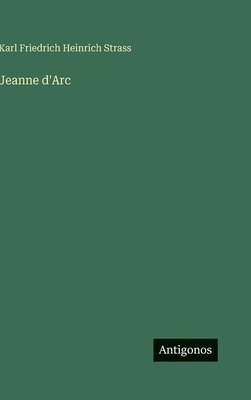 Jeanne d'Arc [German] 3388489831 Book Cover