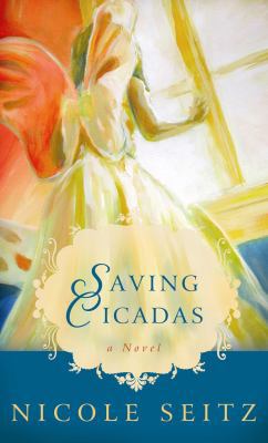 Saving Cicadas [Large Print] 1602856788 Book Cover