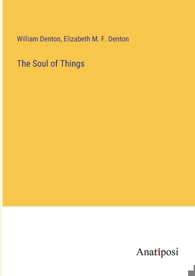 The Soul of Things 3382121867 Book Cover