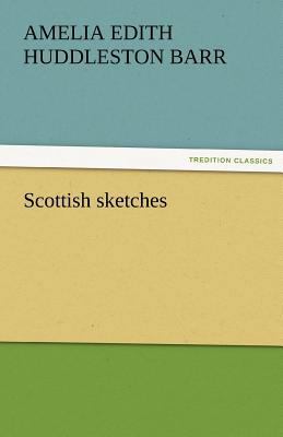 Scottish Sketches 3842476027 Book Cover