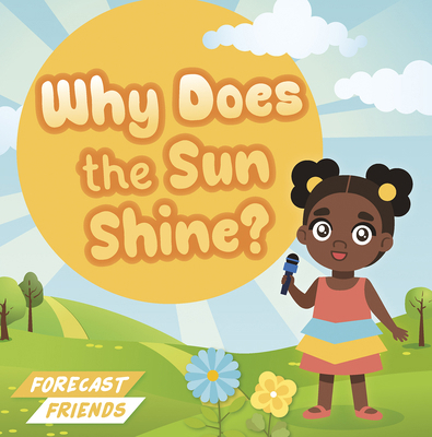 Why Does the Sun Shine? B0GH2CTP4C Book Cover
