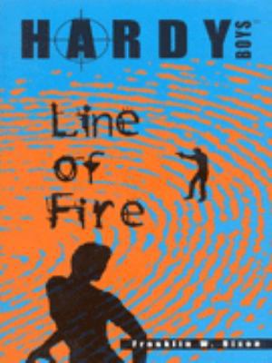 Line of Fire (Hardy Boys) 0671028995 Book Cover
