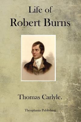 Life of Robert Burns 1770832882 Book Cover