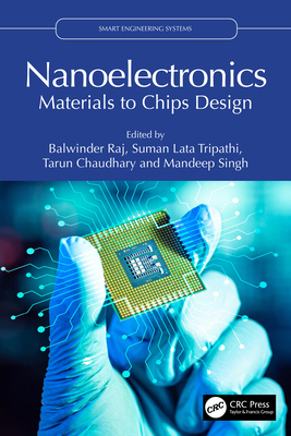 Nanoelectronics: Materials to Chips Design 1032984627 Book Cover