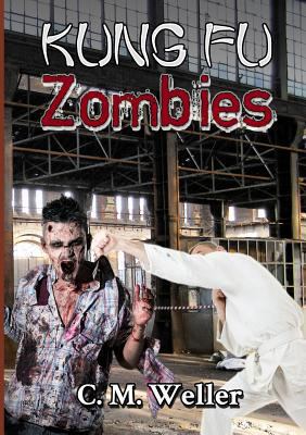 Kung Fu Zombies 0244902593 Book Cover