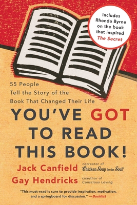 You've Got to Read This Book!: 55 People Tell t... 0060891750 Book Cover