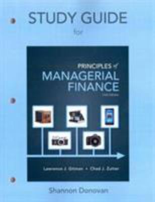 Study Guide for Prinicples of Managerial Finance 0133508013 Book Cover
