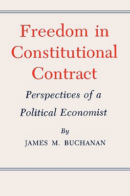 Freedom in Constitutional Contract: Perspective... 1585440000 Book Cover