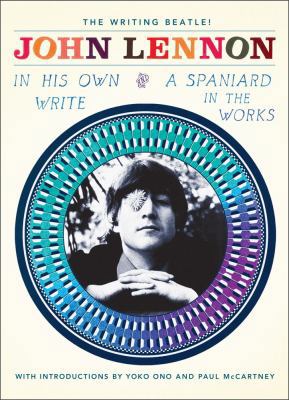 In His Own Write and a Spaniard in the Works 1451611013 Book Cover