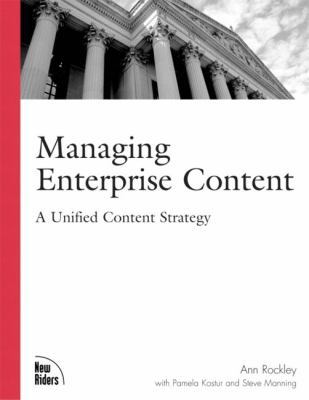 Managing Enterprise Content: A Unified Content ... 0735713065 Book Cover