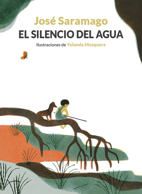 El Silencio del Agua / The Silence of Water [Spanish] 8426427006 Book Cover