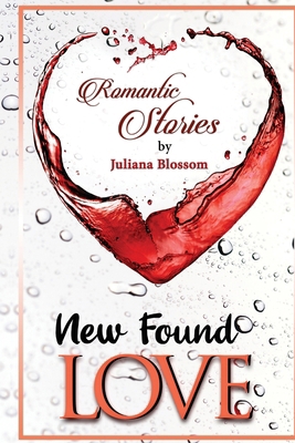 New Found Love 1794864032 Book Cover