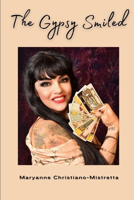 The Gypsy Smiled 1955368465 Book Cover