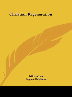 Christian Regeneration 1161524878 Book Cover