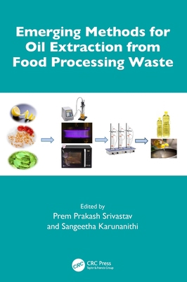 Emerging Methods for Oil Extraction from Food P... 1032525037 Book Cover
