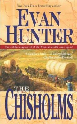 The Chisholms: A Novel of the Journey West 0743471407 Book Cover