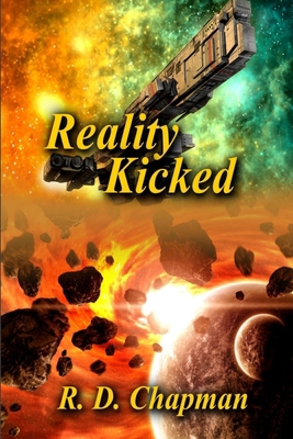 Reality Kicked B0DN48JDV6 Book Cover