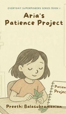 Aria's Patience Project 1069893587 Book Cover