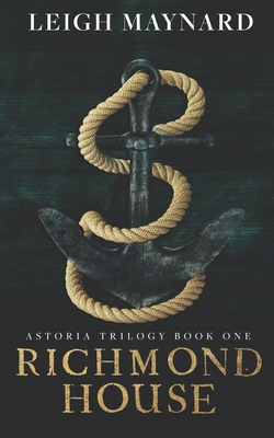 Richmond House: A Modern Gothic Romance B09RNRV735 Book Cover