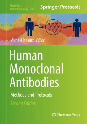 Human Monoclonal Antibodies: Methods and Protocols 149398957X Book Cover