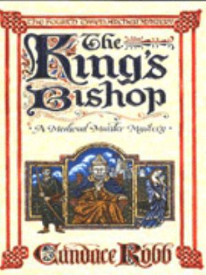 The King's Bishop (Owen Archer Mystery S.) B002KGMD70 Book Cover