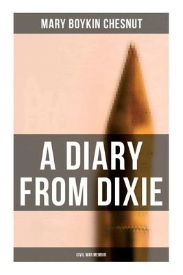 A Diary From Dixie (Civil War Memoir) 8027273552 Book Cover