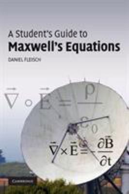 A Student's Guide to Maxwell's Equations B007CJFI40 Book Cover